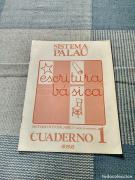 SISTEMA PALAU CUADERNO 1 ESCRITURA BASICA ANAYA ED