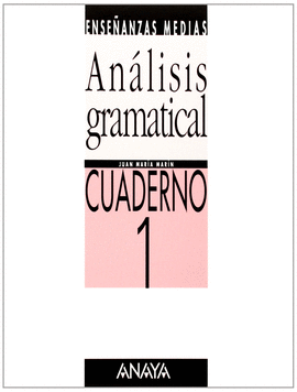 AN�LISIS GRAMATICAL. CUADERNO 1