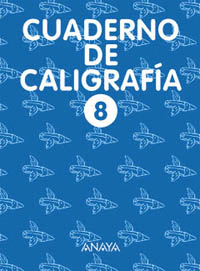 CUADERNO DE CALIGRAF�A 8