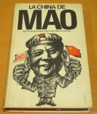 LA CHINA DE MAO
