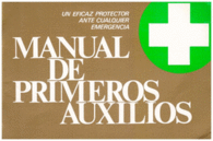 MANUAL DE PRIMEROS AUXILIOS  EDICION 1991