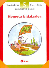 KOMETA BIDAIZALEA IRAKURKETA JOKOAK