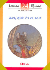 AVI, QU� �S EL SOL? JOC DE LECTURA