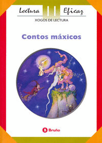 CONTOS MAXICOS  - XOGOS DE LECTURA