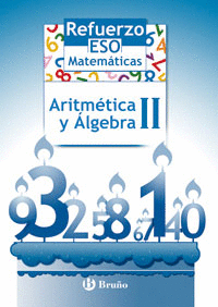 REFUERZO MATEMTICAS ESO ARITMTICA Y LGEBRA II