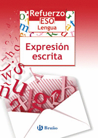 REFUERZO LENGUA ESO EXPRESI�N ESCRITA