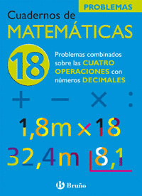 18 PROBLEMAS COMBINADOS SOBRE LAS CUATRO OPERACIONES CON N�MEROS DECIMALES
