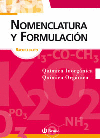 NOMENCLATURA Y FORMULACIN QUMICA BACHILLERATO