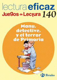 MANU, DETECTIVE, Y EL TERROR DE PRIMARIA JUEGO DE LECTURA