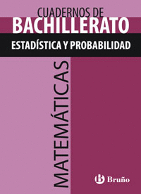 CUADERNO MATEMTICAS BACHILLERATO ESTADSTICA Y PROBABILIDAD