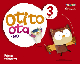 OTITO, OTA Y YO 3 A�OS PRIMER TRIMESTRE