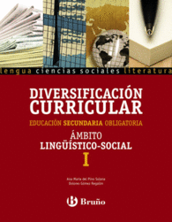 DIVERSIFICACI�N CURRICULAR �MBITO LING��STICO Y SOCIAL I