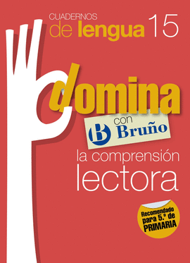 CUADERNOS DOMINA LENGUA 15 COMPRENSI�N LECTORA 5