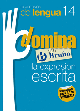 CUADERNOS DOMINA LENGUA 14 EXPRESI�N ESCRITA 4