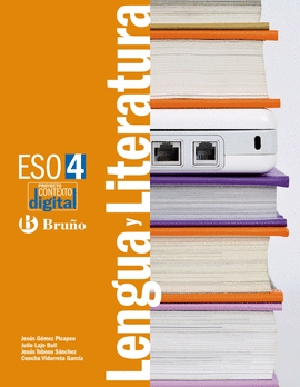 ESO 4 - LENGUA Y LITERATURA - CONDIGITAL