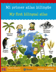 MI PRIMER ATLAS BILING�E MY FIRS BI