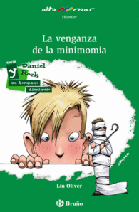 LA VENGANZA DE LA MINIMOMIA DANIEL