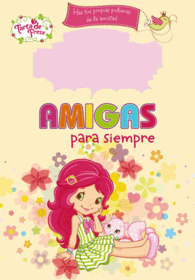 AMIGAS PARA SIEMPRE