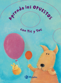 APRENDO LOS OPUESTOS CON TIC Y TAC