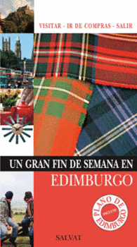 EDIMBURGO UN GRAN FIN DE SEMANA EN