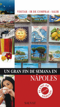 NAPOLES UN GRAN FIN DE SEMANA EN NA
