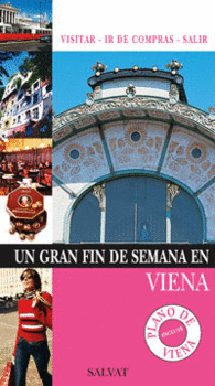 VIENA UN GRAN FIN DE SEMANA EN VIEN