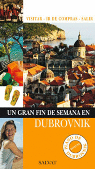 DUBROVNIK UN GRAN FIN DE SEMANA EN