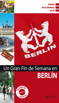 BERLIN UN GRAN FIN DE SEMANA EN BERLIN