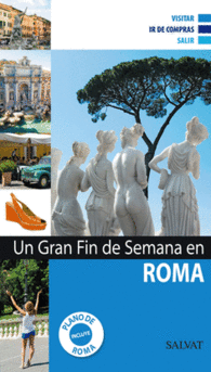 ROMA UN GRAN FIN DE SEMANA EN ROMA