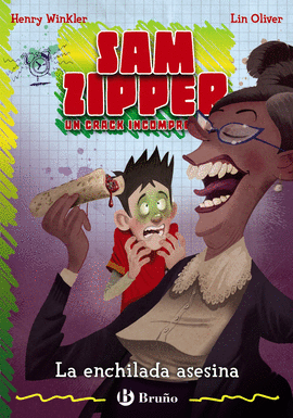 LA ENCHILADA ASESINA. SAM ZIPPER 6