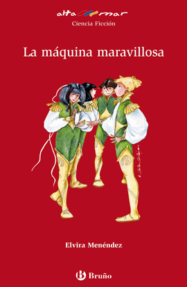 LA MQUINA MARAVILLOSA