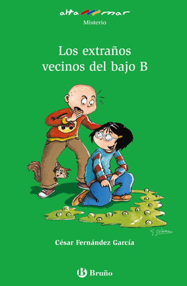 LOS EXTRA�OS VECINOS DEL BAJO B