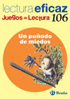 UN PU�ADO DE MIEDOS JUEGO LECTURA