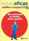 DEVU�LVEME EL ANILLO, PELO CEPILLO JUEGO LECTURA