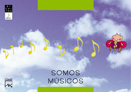 3 A�OS - SOMOS MUSICOS - BICHITOS (MEC)