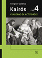 ESO 4 - RELIGION CUAD. - KAIROS (MEC)