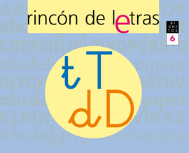 5 AOS - RINCON DE LETRAS 6 (T, D) - BICHITOS