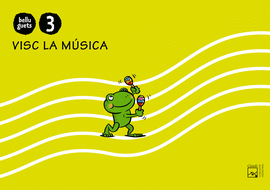 QUADERN VISC LA M�SICA 3 ANYS. BELLUGUETS (COMUNITAT VALENCIANA)
