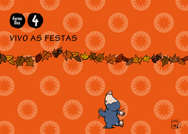 4 A�OS - VIVO AS FESTAS - FERVELLOS (GALICIA)