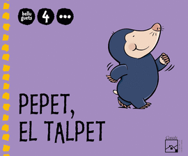PEPET, EL TALPET 3R TRIMESTRE 4 ANYS. BELLUGUETS (COMUNITAT VALENCIANA)