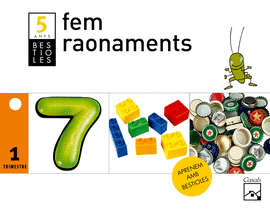 FEM RAONAMENTS 1R TRIMESTRE 5 ANYS. BESTIOLES (2012)