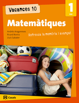 VACANCES 10. MATEM�TIQUES 1 ESO