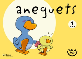 ANEGUETS 1 ANY. TOTS AL NIU (COMUNITAT VALENCIANA)