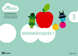 MATEM�TIQUES 1. 3 ANYS. A VOLAR!