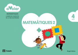 MATEMTIQUES 2. 4 ANYS. A VOLAR!