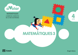 MATEM�TIQUES 3. 4 ANYS. A VOLAR!