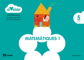 MATEM�TIQUES 1. 5 ANYS. A VOLAR!