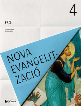 NOVA EVANGELITZACI� 4T.ESO. RELIGI�N