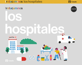 EL HOSPITAL 4 A�OS TROTACAMINOS