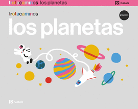 LOS PLANETAS 4 A�OS TROTACAMINOS